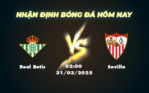 real betis sevilla 31 03 la liga