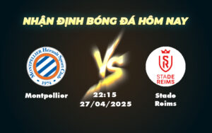 montpellier stade reims 27 04 ligue 1