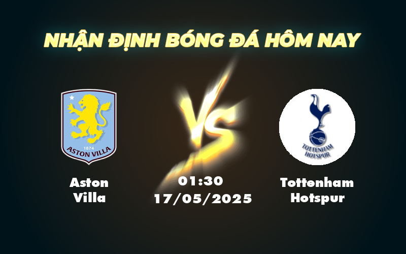 aston villa tottenham hotspur 17 05 ngoai hang anh