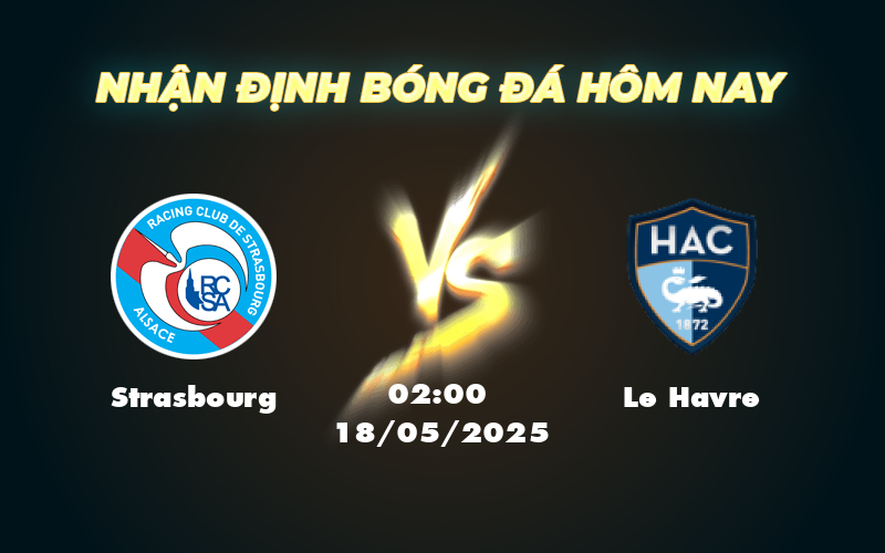 strasbourg le havre 18 05 ligue 1